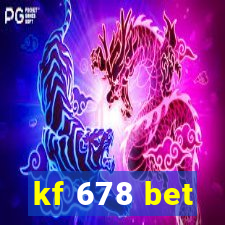 kf 678 bet